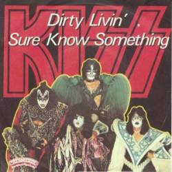 Kiss : Dirty Livin'